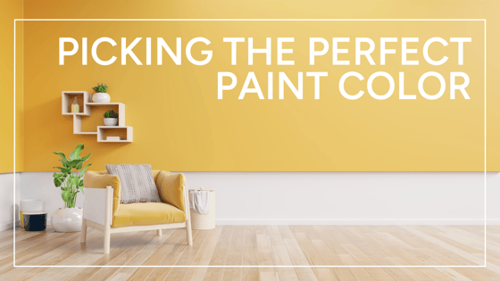 Picking the Perfect Paint Color