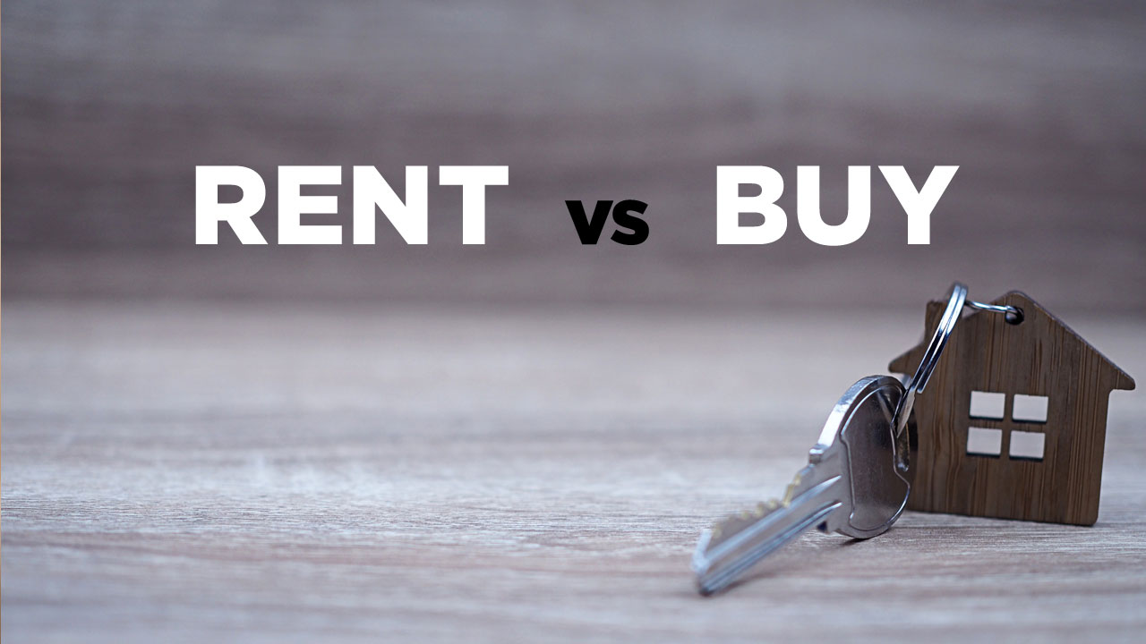 should I rent or buy a house, what's right for me?