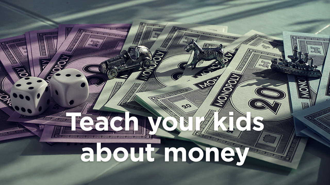 how to teach your kids about money