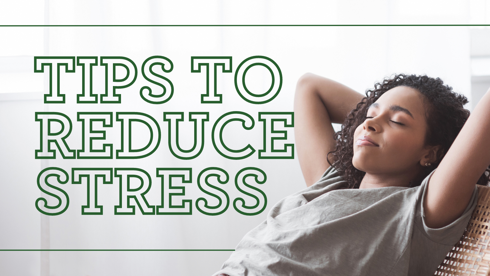 Tips to Reduce Stress